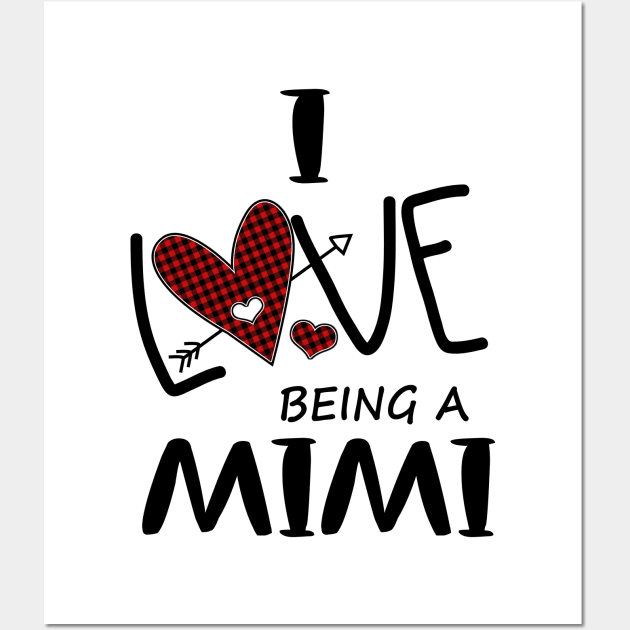 I Love Being A Mimi Wall Art by heryes store